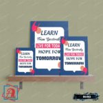 Tranh động lực trang trí văn phòng làm việc - Learn from Yesterday, live for Today, hope for Tomorrow - DL013 - Ảnh 4
