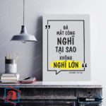 Tranh động lực trang trí văn phòng làm việc - Đã mất công nghĩ tại sao không nghĩ lớn (Donald Trump) - DL005