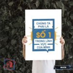 Tranh động lực trang trí văn phòng làm việc - Chúng ta phải là số 1 trong lĩnh vực của mình - DL079