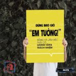 Tranh động lực trang trí văn phòng làm việc - Đừng bao giờ em tưởng - DL078