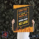 Tranh động lực trang trí văn phòng làm việc - Công việc không nuôi người nhàn hạ tập thể không nuôi kẻ lười - DL064