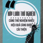 Tranh động lực trang trí văn phòng làm việc - Hãy luôn thử nghiệm - DL057 - Ảnh 4