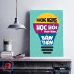 Tranh động lực trang trí văn phòng làm việc - Không ngừng học hỏi hoàn thiện bản thân - DL053