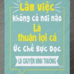 Tranh động lực trang trí văn phòng làm việc - Làm việc không có nơi nào là thuận lợi cả - DL044 - Ảnh 4