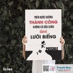 Tranh động lực trang trí phòng làm việc - Trên bước đường thành công không có dấu chân của kẻ lười biếng - DL564 - Ảnh 3