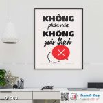 Tranh động lực trang trí phòng làm việc - Không phàn nàn, không giải thích - DL583
