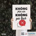 Tranh động lực trang trí phòng làm việc - Không phàn nàn, không giải thích - DL583 - Ảnh 3
