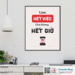 Tranh động lực trang trí phòng làm việc - Làm hết việc chứ không hết giờ - v2 - DL594
