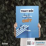 Tranh động lực trang trí phòng làm việc - Thay đổi hay là chết - DL638 - Ảnh 3