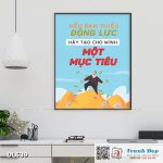 Tranh động lực trang trí phòng làm việc - Nếu bạn thiếu động lực, hãy tạo cho mình một mục tiêu - DL639