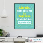 Tranh động lực trang trí văn phòng làm việc - Làm việc không có nơi nào là thuận lợi cả - DL044 - Ảnh 3