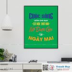 Tranh động lực trang trí văn phòng làm việc - Cuộc sống luôn cho bạn cơ hội thứ hai, nó được gọi là Ngày Mai - DL124