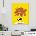 Tranh động lực trang trí văn phòng làm việc - Mặc kệ nó, làm tới đi - DL148