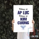 Tranh động lực trang trí văn phòng làm việc - Không có áp lực không có Kim cương -v3 - DL172 - Ảnh 3