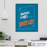 Tranh động lực trang trí văn phòng làm việc - Muốn được việc, phải quyết liệt - DL175