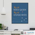 Tranh động lực trang trí phòng làm việc - Thay đổi thói quen, Thay đổi cuộc đời - DL188