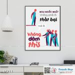 Tranh động lực trang trí phòng làm việc - Ngu ngốc nhất không phải là thất bại mà là không dám thử - DL211