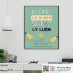 Tranh động lực trang trí phòng làm việc - Không lợi nhuận, đừng lý luận - DL274