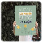 Tranh động lực trang trí phòng làm việc - Không lợi nhuận, đừng lý luận - DL274 - Ảnh 3