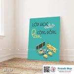 Tranh động lực trang trí phòng làm việc - Lớp học nhỏ, cộng đồng lớn - DL317 - Ảnh 3