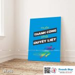Tranh động lực trang trí phòng làm việc - Muốn thành công phải quyết liệt - DL346 - Ảnh 3