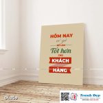 Tranh động lực trang trí phòng làm việc - Hôm nay có gì để làm tốt hơn cho khách hàng - DL359 - Ảnh 3