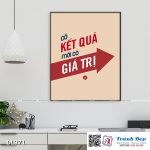 Tranh động lực trang trí phòng làm việc - Có kết quả mới có giá trị - DL371