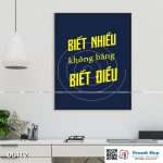Tranh động lực trang trí phòng làm việc - Biết nhiều không bằng biết điều - DL412