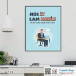 Tranh động lực trang trí phòng làm việc - Nói ít, làm nhiều (action speaks louder than words) - DL511