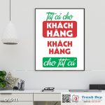 Tranh động lực trang trí phòng làm việc - Tất cả cho khách hàng, khách hàng cho tất cả - DL541
