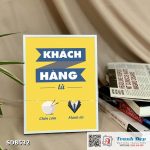 Tranh động lực để bàn làm việc - Khách hàng là chén cơm, manh áo - SDB532