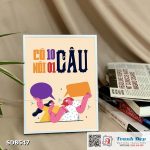Tranh động lực để bàn làm việc - Có 10 câu, nói 1 câu - SDB547