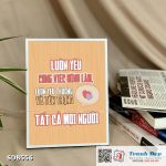 Tranh động lực để bàn làm việc - Luôn yêu công việc mình làm, luôn yêu thương và tôn trọng tất cả mọi người - SDB556