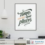 Tranh động lực trang trí phòng làm việc - It's time to discover new places - E058